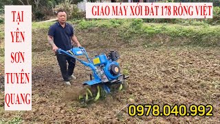 Giao máy xới đất Rồng việt 178 chạy dầu tại Yên Sơn , Tuyên quang