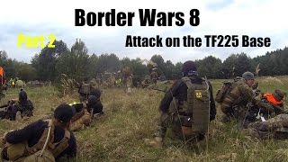 Border Wars 8 The Warchief Part 2