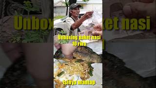 Unboxing makan 10rb menunya istimewa #kulinerfood #streetfood #food #makananjalananindonesia