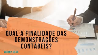 Finalidade das Demonstrações Contábeis