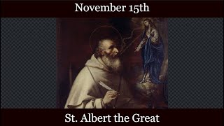 Fri Nov 15 2024 - St. Albert the Great