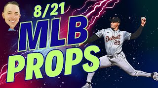 MLB PRIZEPICKS TODAY 8/21 | MLB PRIZE PICKS TODAY | MLB PLAYER PROPS | MLB BEST BETS