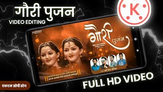 gauri pujan video editing kinemaster gauri pujan banner editing