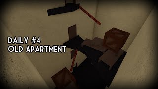 Daily #4 // Old Apartment | [Insane] (Solo) | TRIA.os - Escape 1.0