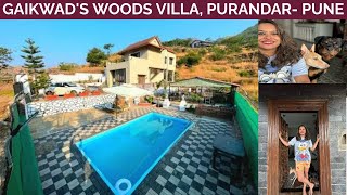 GAIKWAD'S WOODS VILLA , PURANDAR-PUNE