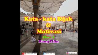 Kata - Kata Bijak dan Motivasi