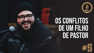 [Jeffão Tauchen] Filho de pastor, "pastorzinho" é! - NA MESA PODCAST #5