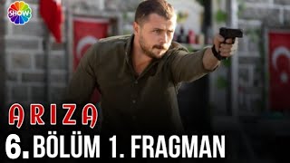 Arıza 6. Bölüm Fragmanı İLK SAHNE