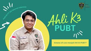 #GSITalk Ep. 3 | Ahli K3 PUBT