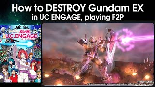 How to STOP the GUNDAM EX in UC Engage