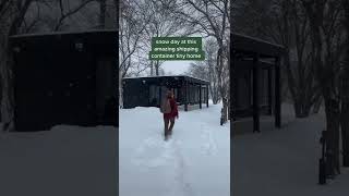 Snow day at a shipping container tiny home! #shorts