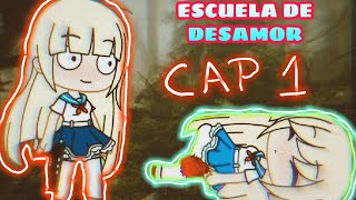 Escuela de desamor | cap 1 | abraham ft alis y alison angel xd | serie de gacha life