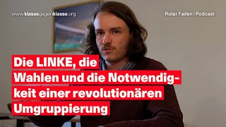 5   Workshop Die LINKE, die Wahlen und die Notwendigkeit einer revolutionären Umgruppierung