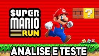 SUPER MARIO RUN - ANALISANDO E TESTANDO (NOVO JOGO DA NINTENDO PARA CELULAR)