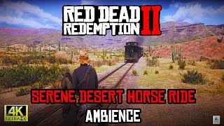 🐎"Red Dead Redemption 2: Serene Desert Horse Ride | Relaxing Ambience & Scenic Views"🌵