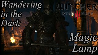 The Witcher 3 Movie | Edited No Commentary 05 - Wandering in the Dark - Magic Lamp