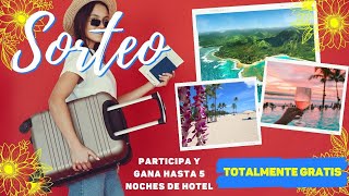 SORTEO DE VACACIONES. Como Ganar Una Estadia En Un Hotel Totalmente Gratis.