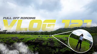 It's Just The Start To Pushing Our Limits ( Full Off-roading Masti ) | Vlog no .121