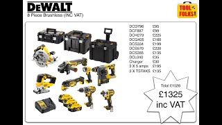 Dewalt 8 Piece Kit £1325 inc VAT