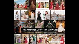 Top 20 Merriage Clothes For Girls Guest 2 2023