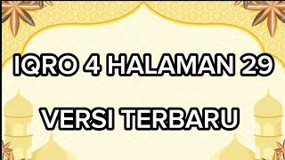 CARA MEMAHAMI IQRA 4 HALAMAN 29 | CARA MELANCARKAN BACAAN ALQURAN METODE IQRO DIBACA PELAN PELAN