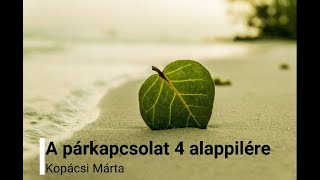 A párkapcsolat 4 alappillére