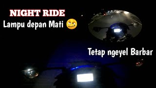 Niat Night Ride malah lampu depan mati | Suzuki GSX R