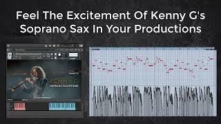 Get Kenny G's Soprano Sax Sound in Your Kontakt