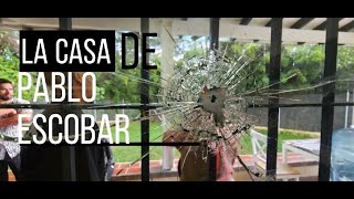 La casa de Pablo Escobar