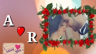 A 💝 R. Awesome status For Girlfriend Boyfriend  || WhatsApp status ||