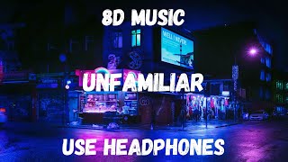 Seeb, Goodboys, HRVY - Unfamiliar (8D Music)