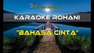 Bahasa Cinta - Karaoke Rohani