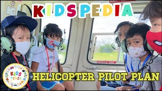 KIDSPEDIA - HELICOPTER PILOT PLAN