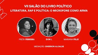 Literatura, rap e política: o microfone como arma