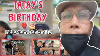 BIRTHDAY CELEBRATION NI TATAY MALAWAAN PARK, SUBIC BAY FREEPORT ZONE