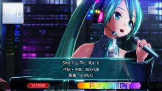 【PPD】Sharing The World【EXTREME ☆7.5】PERFECT