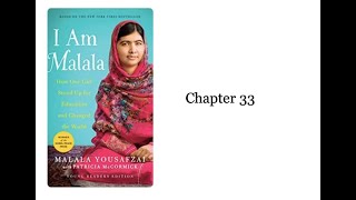 Module 4 I Am Malala Chapter 33