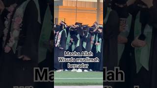 Masha Allah wisuda muslimah bercadar