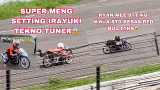 TEKNO TUNER SETTING IRAYUKI X RED BULL | SUPER MENG X RYAN MEE X TAUFIK MAULANA⁉️