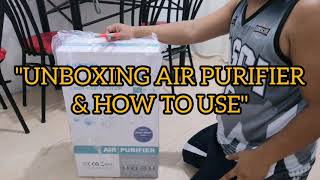 UNBOXING AND HOW TO USE AIR PURIFIER