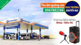 Thu âm Khai trương xăng dầu Đức Thọ Tinh Nhuệ