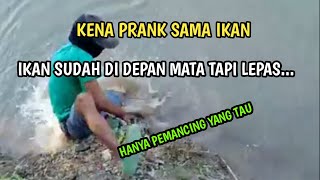 Kena PRANK sama IKAN || Auto Greggetan || Pemancing Ikan