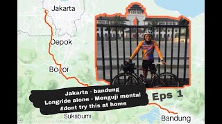 jakarta - bandung, alone longride menguji mental dan stamina