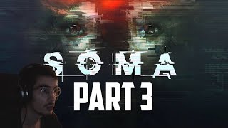 Lets play: SOMA - Part 3