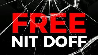 Ngaaka blindé Now let #4 Free  Nit Doff (Lyrics - Paroles)