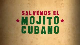 Salvemos el Mojito - Havana Club