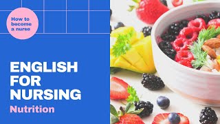 English for Nursing: 9. Nutrition and Obesity - English Lessons