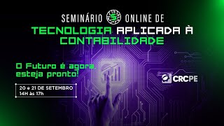 Live CRCPE | Seminário de Tecnologia aplicada à Contabilidade