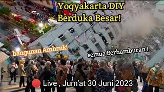 SEKARANG! YOGYAKARTA GEMPA DAHSYAT M 6.4 HARI INI, JUMAT 30 JUNI 2023! Gempa Jogja hari ini