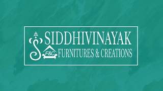 SIDDHIVINAYAK FURNITURES & CREATIONS GANDHIDHAM